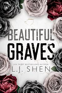 Beautiful Graves by L.J. Shen