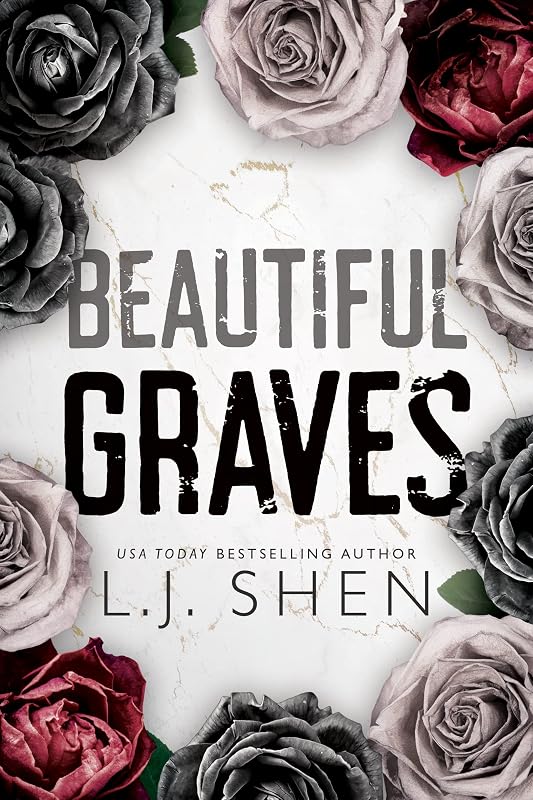 Beautiful Graves by L.J. Shen