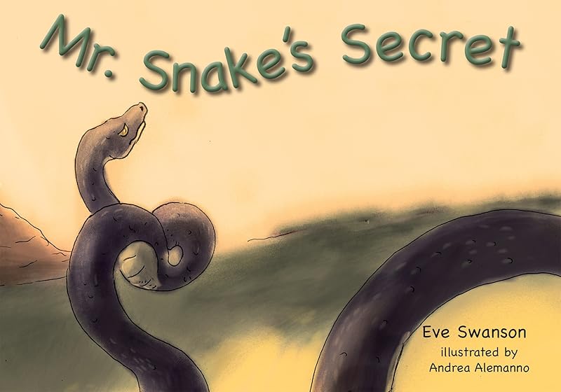 Mr. Snake's Secret by Eve Swanson