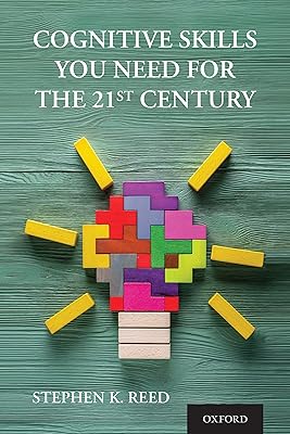Cognitive Skills You Need for the 21st Century