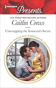 Unwrapping the Innocent's Secret (Secret Heirs of Billionaires Book 3765)