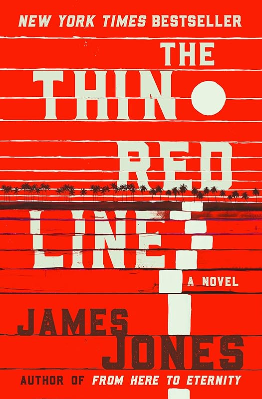 The Thin Red Line (The World War II Trilogy Book 2) by James Jones