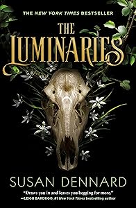 Luminaries (Luminaries, 1) by Susan Dennard