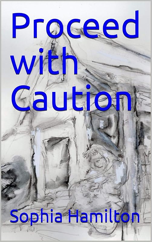 Proceed with Caution (Stoplight Book 2) by Sophia Hamilton