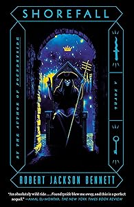 Shorefall: A Novel (The Founders Trilogy) by Robert Jackson Bennett