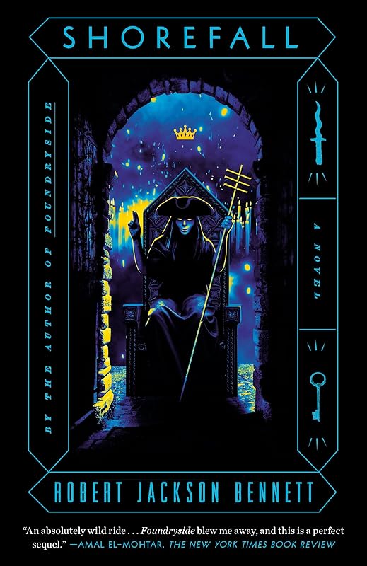 Shorefall: A Novel (The Founders Trilogy) by Robert Jackson Bennett