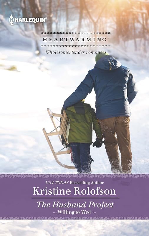 The Husband Project: A Clean Romance (Willing to Wed Book 2) by Kristine Rolofson