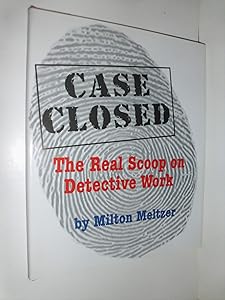 Case Closed: The Real Scoop On Detective Work