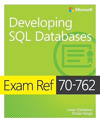 Exam Ref 70-762 Developing SQL Databases