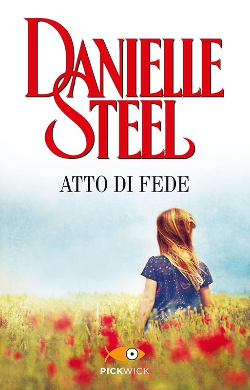 Atto di fede (Italian Edition) by Danielle Steel