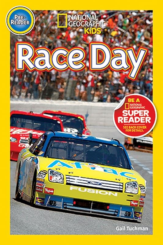 National Geographic Readers: Race Day!-Special Sales Edition by Gail Tuchman