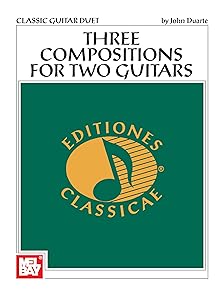 Three Compositions for Two Guitars by John Duarte