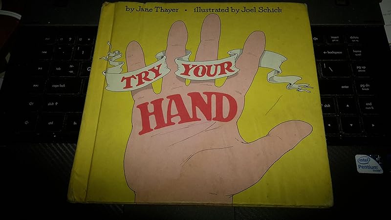 Try your hand by Jane Thayer