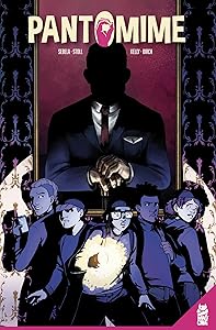 Pantomime GN by Christopher Sebela