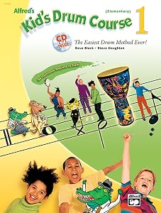 Alfred's Kid's Drum Course, Bk 1: The Easiest Drum Method Ever!, Starter Kit (Sound Shape™ included)