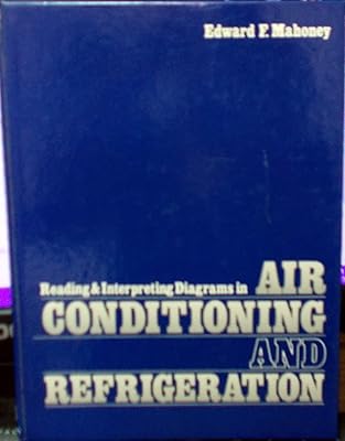 Reading and Interpreting Diagrams in Air Conditioning and Refrigeration