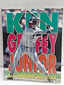Ken Griffey Junior: All-Around All-Star (Achievers)
