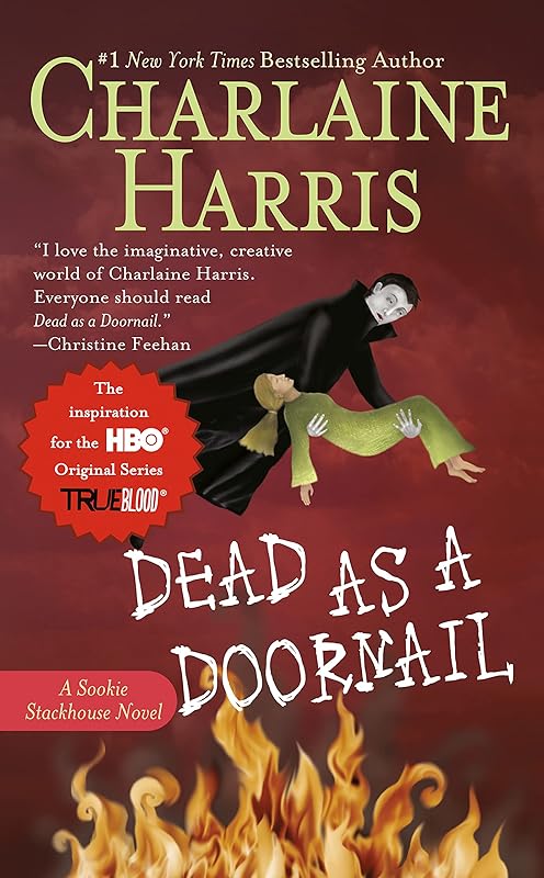 Dead as a Doornail (Sookie Stackhouse Book 5) by Charlaine Harris