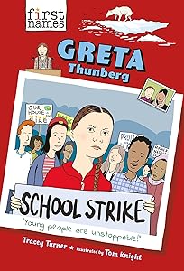 Greta Thunberg (The First Names Series)