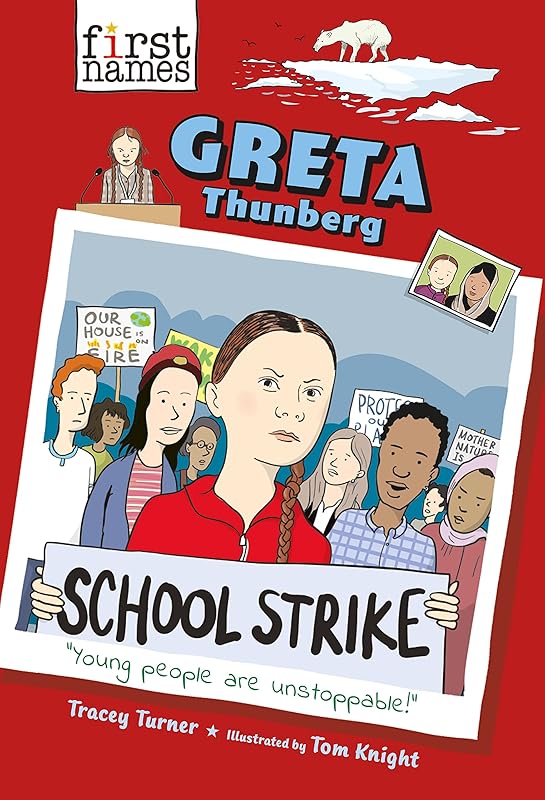 Greta Thunberg (The First Names Series) by Tracey Turner