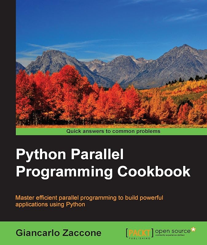 Python Parallel Programming Cookbook by Giancarlo Zaccone