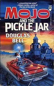 Mojo And The Pickle Jar