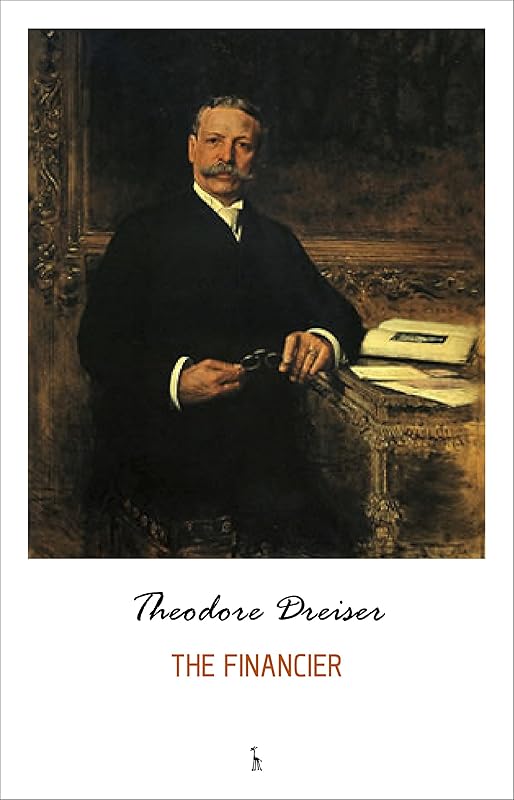The Financier by Theodore Dreiser