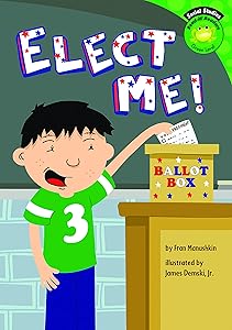 Elect Me! (Read-it! Readers: Social Studies)