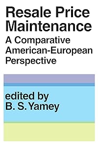 Resale Price Maintainance: A Comparative American-European Perspective by J. Roland Pennock