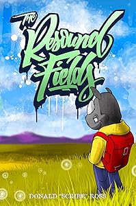The Resound Fields by Donald Scribe Ross