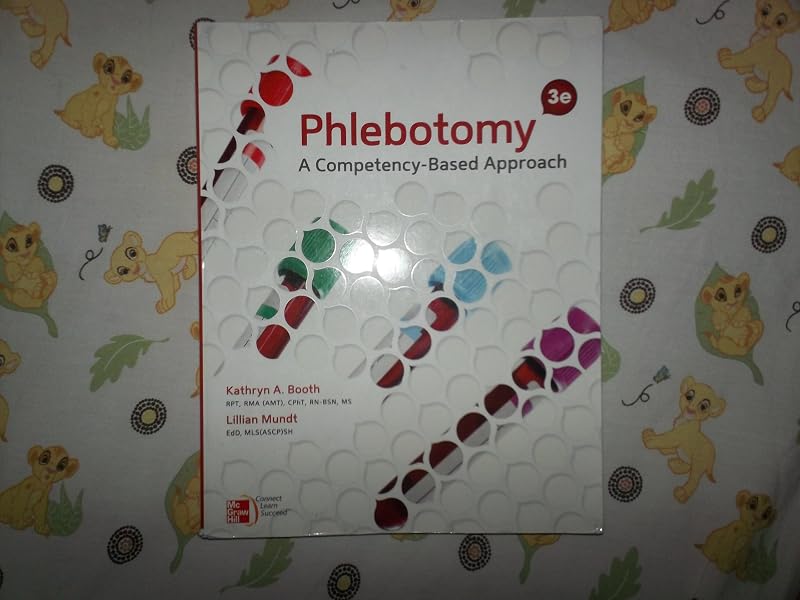 Phlebotomy: A Competency-Based Approach, 3rd Edition by Kathryn A. Booth