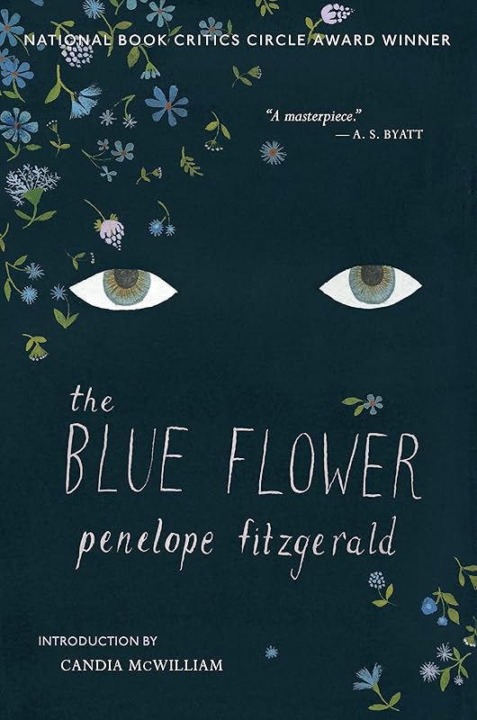 The Blue Flower: A Novel by Penelope Fitzgerald