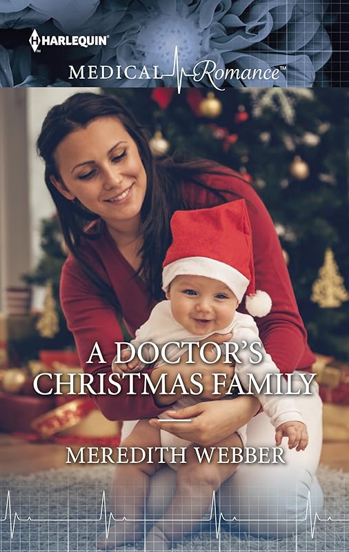A Doctor's Christmas Family by Meredith Webber