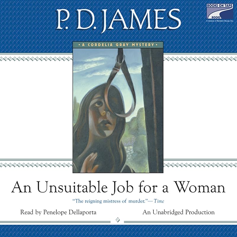 An Unsuitable Job for a Woman by P. D. James