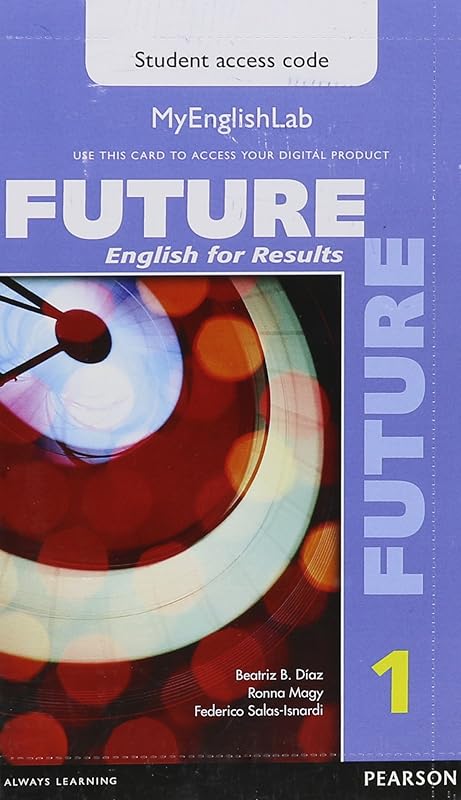 Future 1 MyLab English Access Code Card (My English Lab) by Marjorie Fuchs