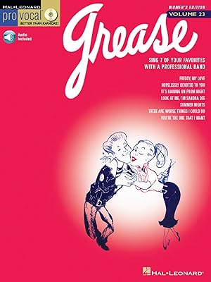 Grease: Pro Vocal Women's Edition Volume 23