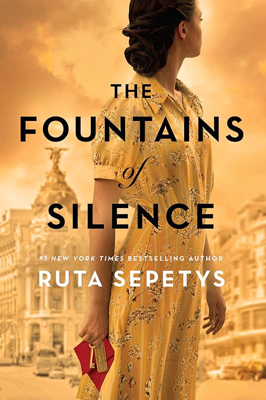 The Fountains of Silence by Ruta Sepetys