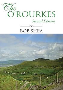 The O'rourkes: Second Edition by Robert Shea