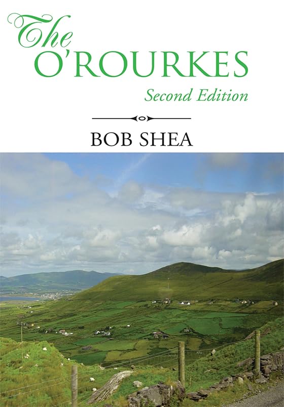 The O'rourkes: Second Edition by Robert Shea