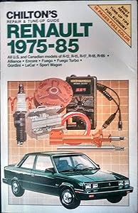Renault, 1975-85 (Chilton's Repair Manual)