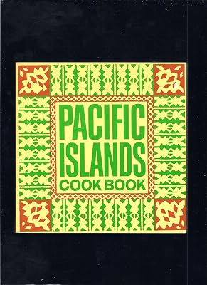 Pacific islands cook book: Recipes