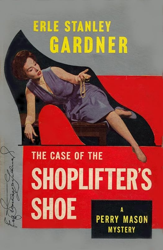 The Case of the Shoplifter's Shoe (Perry Mason Series Book 13) by Erle Stanley Gardner