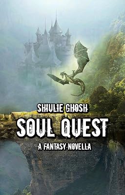 Soul Quest - A Fantasy Novella
