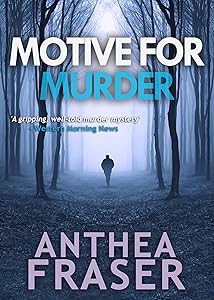 MOTIVE FOR MURDER a gripping British crime mystery full of twists (A Detective Inspector David Webb Thriller)