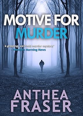 MOTIVE FOR MURDER a gripping British crime mystery full of twists (A Detective Inspector David Webb Thriller)