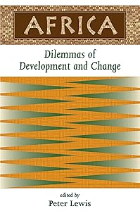 Africa: Dilemmas Of Development And Change