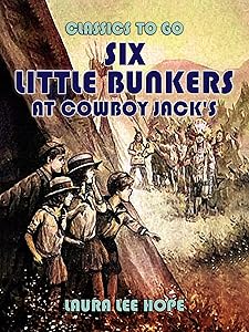 Six Little Bunkers At Cowboy Jack's (Classics To Go)