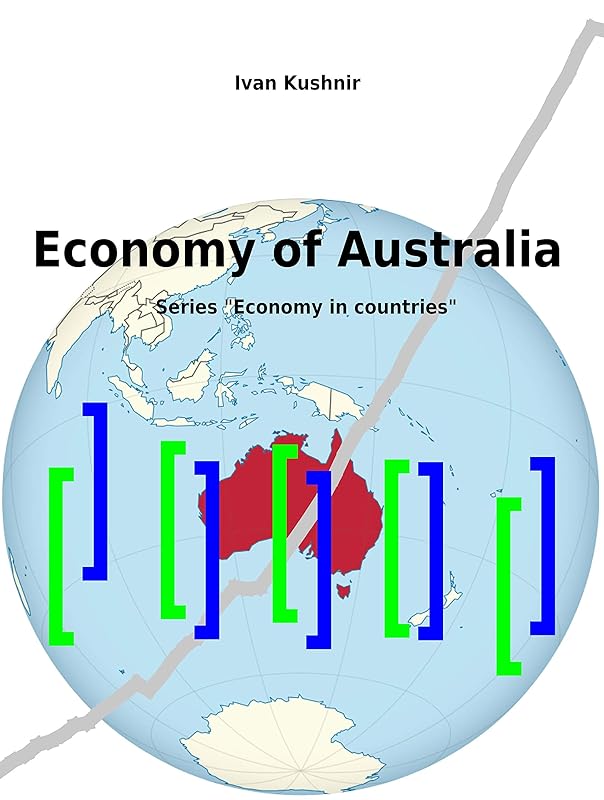 Economy of Australia by Ivan Kushnir