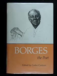 Borges the Poet by Carlos Cortinez