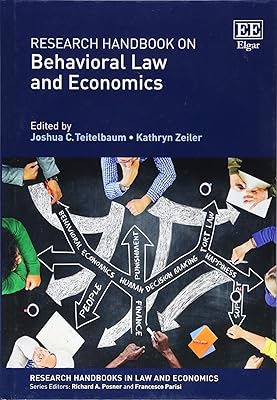 Research Handbook on Behavioral Law and Economics (Research Handbooks in Law and Economics series)